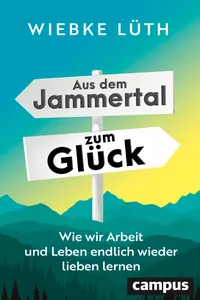 Aus dem Jammertal zum Glück_cover