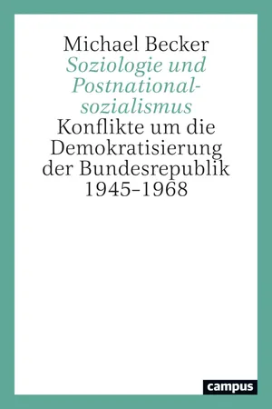 Soziologie und Postnationalsozialismus