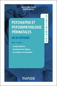 Aide-mémoire - Psychiatrie et psychopathologie périnatales - 2e éd._cover