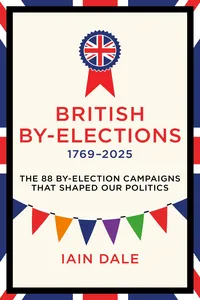 British By-Elections 1769–2025_cover