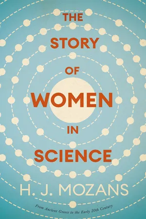 The Story of Women in Science – From Ancient Greece to the Early 20th Century