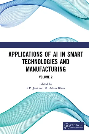 Applications of AI in Smart Technologies and Manufacturing