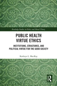 Public Health Virtue Ethics