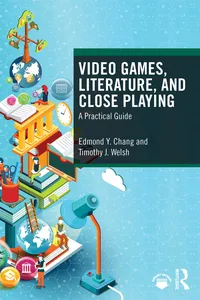 Video Games, Literature, and Close Playing_cover