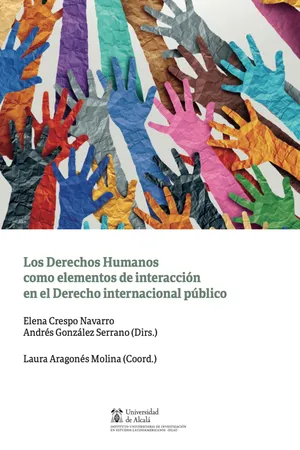 Los Derechos Humanos como elementos de interacción en el Derecho internacional público