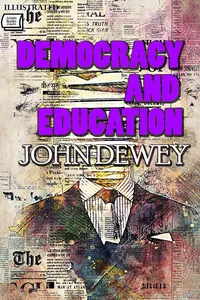 Democracy and Education. Illustrated_cover