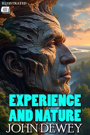 Experience and Nature. Illustrated