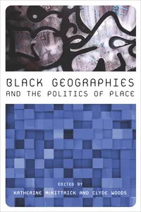 Black Geographies and the Politics of Place_cover