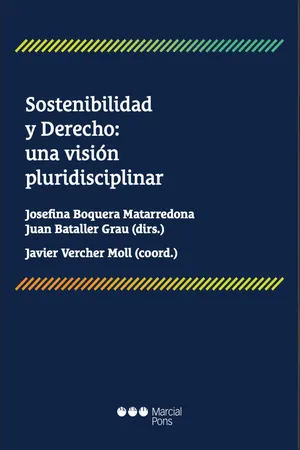 Sostenibilidad y Derecho: una visión pluridisciplinar