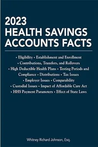 2023 Health Savings Accounts Facts
