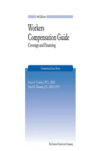 Workers Compensation Guide: Coverage and Financing, 4th Edition_cover