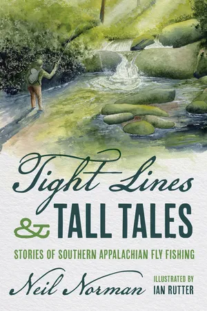 Tight Lines and Tall Tales