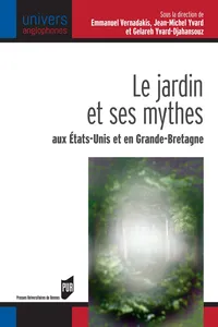 Le jardin et ses mythes aux États-Unis et en Grande-Bretagne_cover