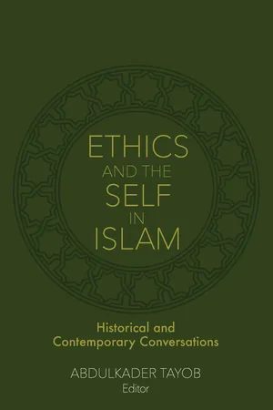 Ethics and the Self in Islam
