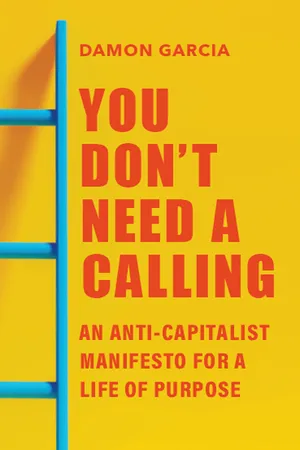 You Don't Need a Calling