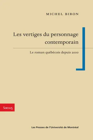 Les vertiges du personnage contemporain