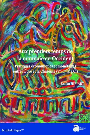 Aux premiers temps de la monnaie en Occident