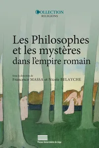 Les Philosophes et les mystères dans l’empire romain_cover