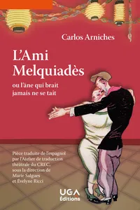 L'Ami Melquiadès ou l'âne qui brait jamais ne se tait_cover
