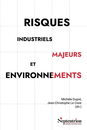 Risques industriels majeurs et environnements