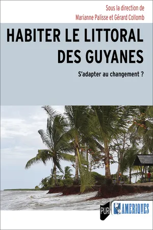 Habiter le littoral des Guyanes