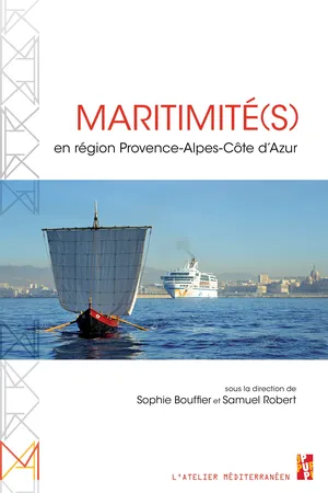 Maritimité(s) en région Provence-Alpes-Côte d’Azur