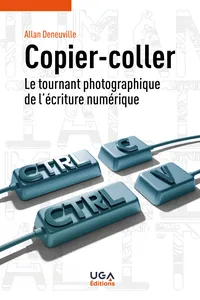 Copier-coller : le tournant photographique de l’écriture numérique_cover