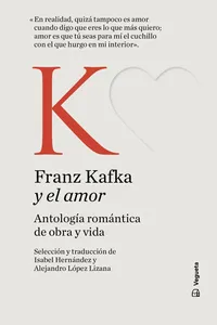 Franz Kafka y el amor / Franz Kafka and Love_cover
