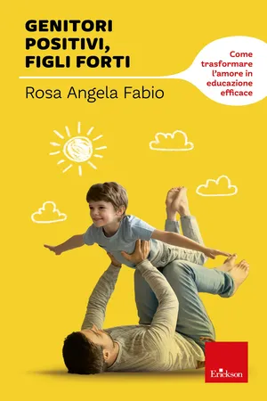 Genitori positivi, figli forti
