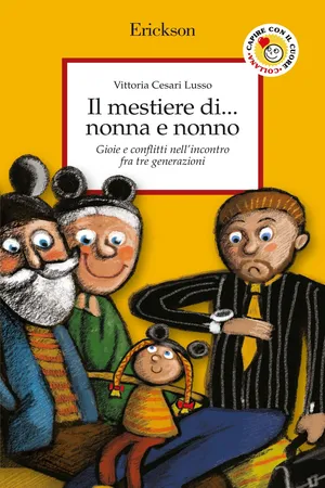 Il mestiere di... nonna e nonno
