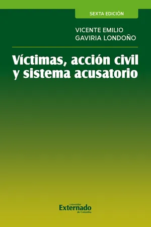 Víctimas, acción civil y sistema acusatorio