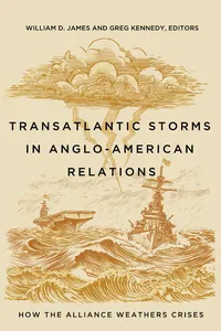 Transatlantic Storms in Anglo-American Relations_cover