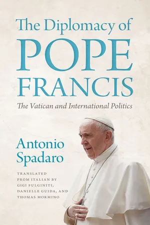 The Diplomacy of Pope Francis