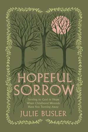 Hopeful Sorrow