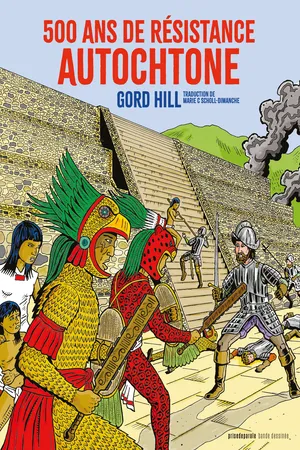 500 ans de résistance autochtone