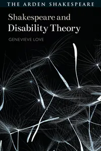 Shakespeare and Disability Theory