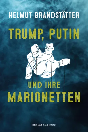 Trump, Putin und ihre Marionetten