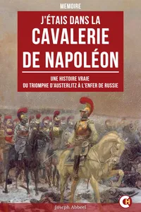 J’Étais dans la Cavalerie de Napoléon_cover