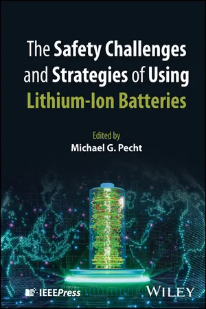 The Safety Challenges and Strategies of Using Lithium-Ion Batteries