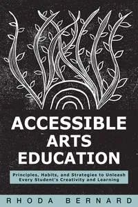 Accessible Arts Education