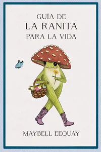 The little Frog´s Guide to life_cover