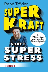 Superkraft statt Superstress_cover