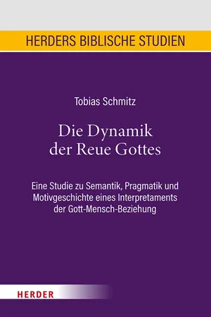 Die Dynamik der Reue Gottes