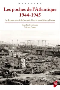 Les poches de l’Atlantique 1944-1945_cover