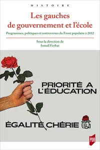 Les gauches de gouvernement et l’école