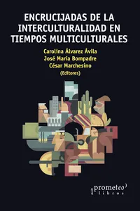 Encrucijadas de la interculturalidad en tiempos multiculturales_cover