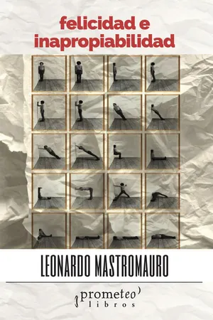 Felicidad e inapropialidad