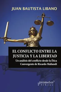 El conflicto entre la Justicia y la Libertad_cover