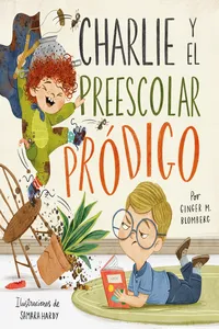 Charlie y el preescolar pródigo_cover