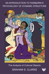 An Introduction to Fairbairn’s Psychology of Dynamic Structure_cover
